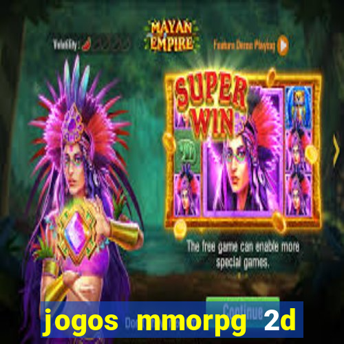 jogos mmorpg 2d para android